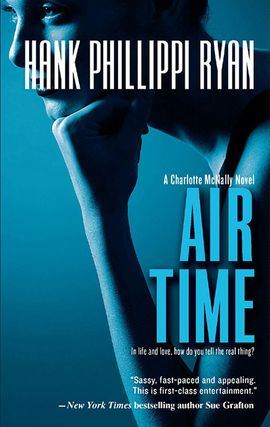 Title details for Air Time by Hank Phillippi Ryan - Wait list